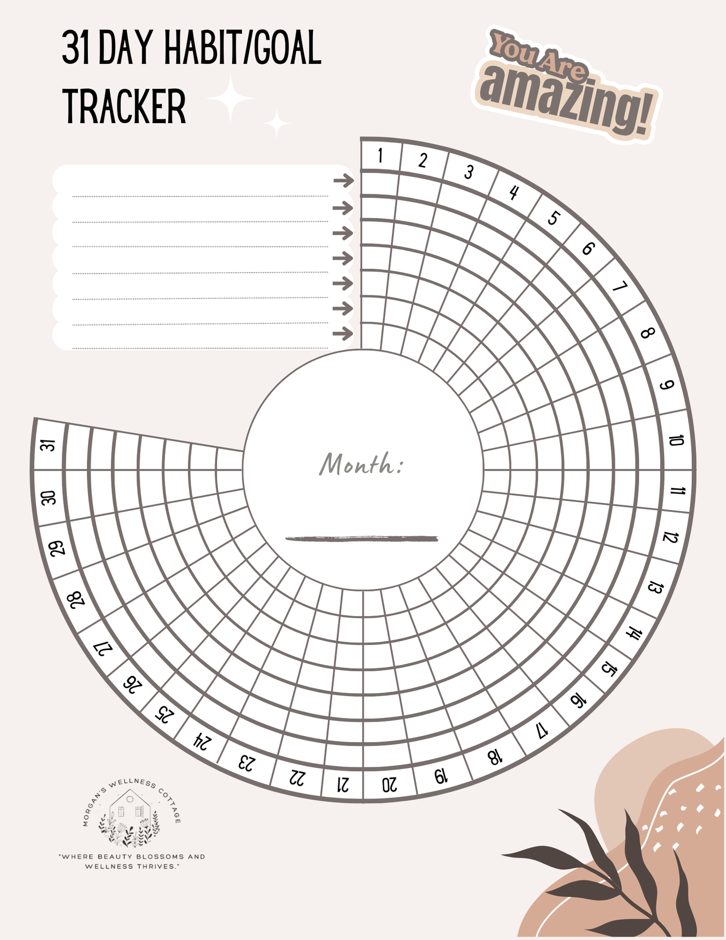 A visual planner titled '31 Day Habit/Goal Tracker' with a circular layout, numbers representing days of the month, and sections for tracking habits or goals. The design features a minimalist black and white layout with the phrase 'You are amazing!' at the top.