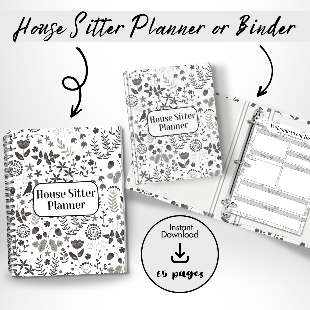 A promotional image featuring a black and white floral patterned House Sitter Planner binder and printable pages.